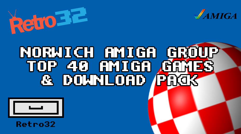 Norwich Amiga Group NAG – Top 40. Amiga Games (Download Pack ADF)