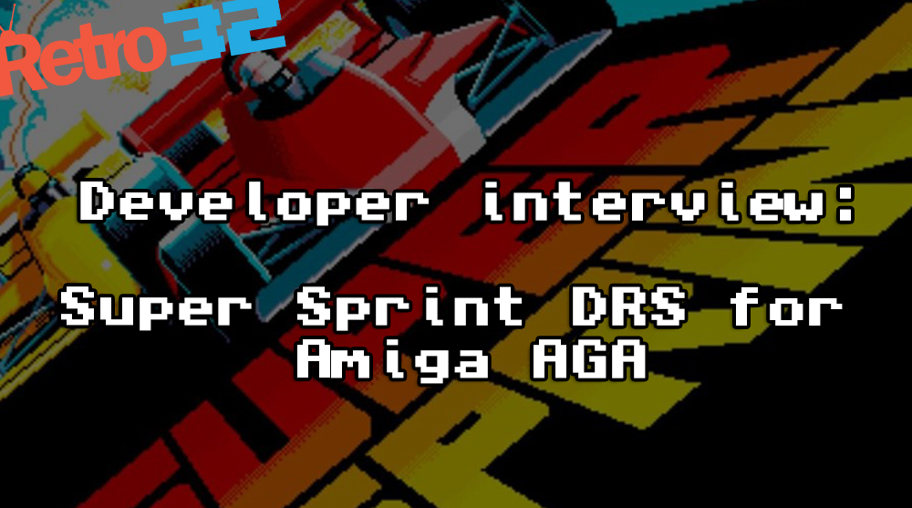 Developer Interview: Super Sprint DRS for Amiga AGA