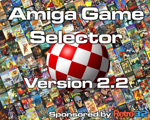 Retro32 – Proud sponsors of Amiga Game Selector AGS – Version 2.2 out now!